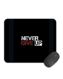 Misbh Gaming Mouse Pad – Never Give Up Design with Non-Slip Rubber Base