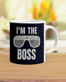Misbh I Am The Big Boss Theme Printed Ceramic Coffee Mug