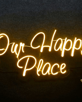 CUSTOMIZED OUR HAPPY PLACE NEON LIGHT FRAMES