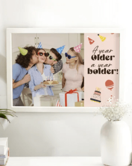 A Year Older A Year Bolder Personalized Frame